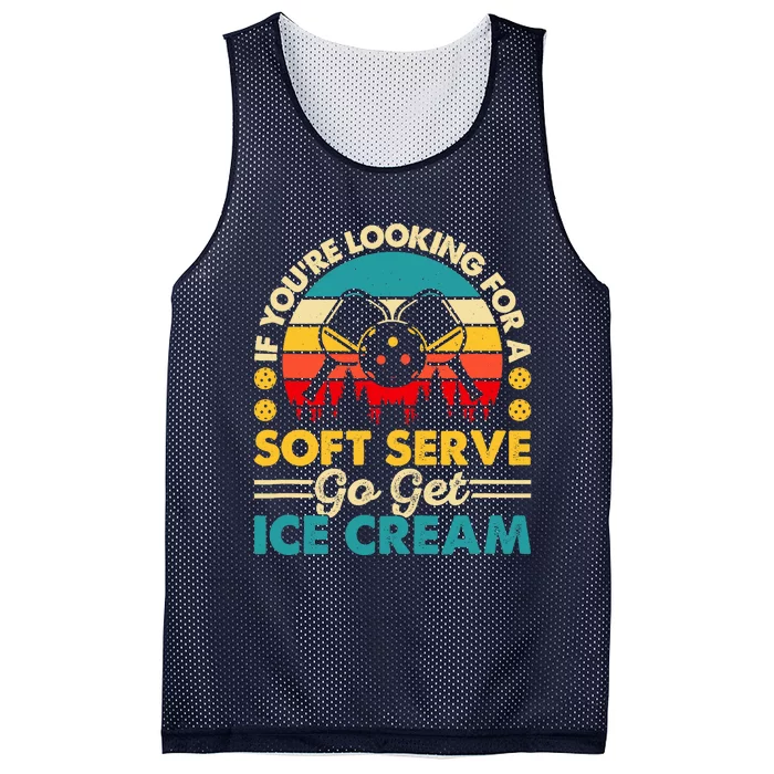 Pickleball Lover If You Want Soft Serve Go Get Ice Cream Mesh Reversible Basketball Jersey Tank