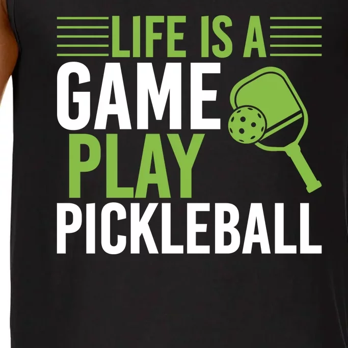 Pickleball Life Is A Game Play Pickleball Funny Pickleball Gift Comfort Colors® Tank Top