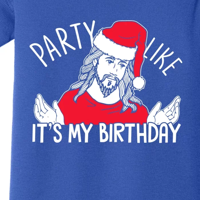 Party Like ItS My Birthday Jesus Christmas Pajama Cute Gift Baby Bodysuit