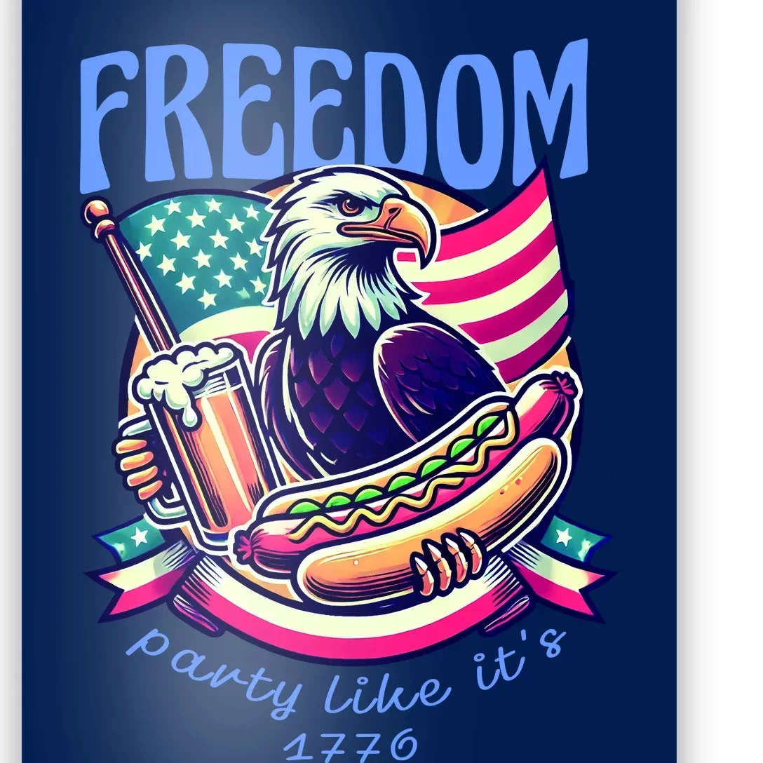 Party Like Its 1776 Patriotic Eagle Poster