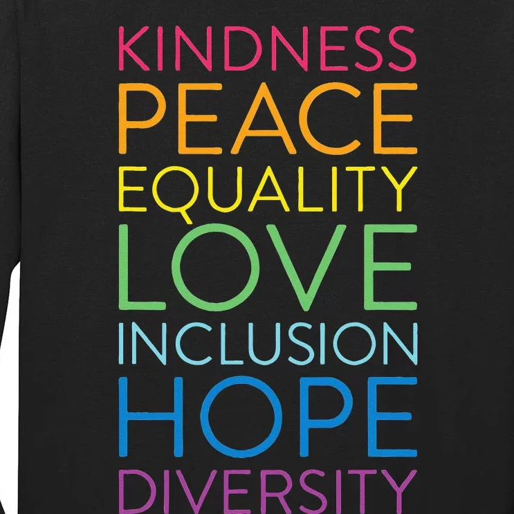 Peace Love Inclusion Equality Diversity Human Rights Tall Long Sleeve T-Shirt