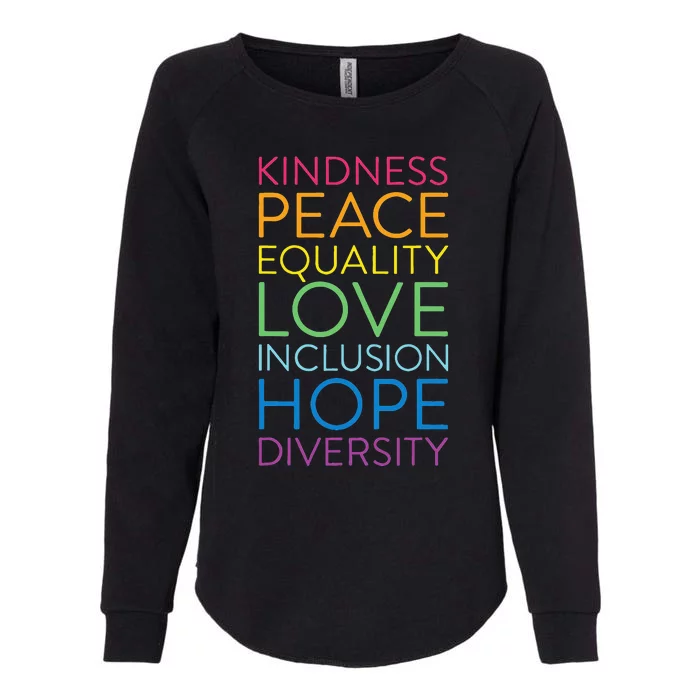 Peace Love Inclusion Equality Diversity Human Rights Womens California Wash Sweatshirt