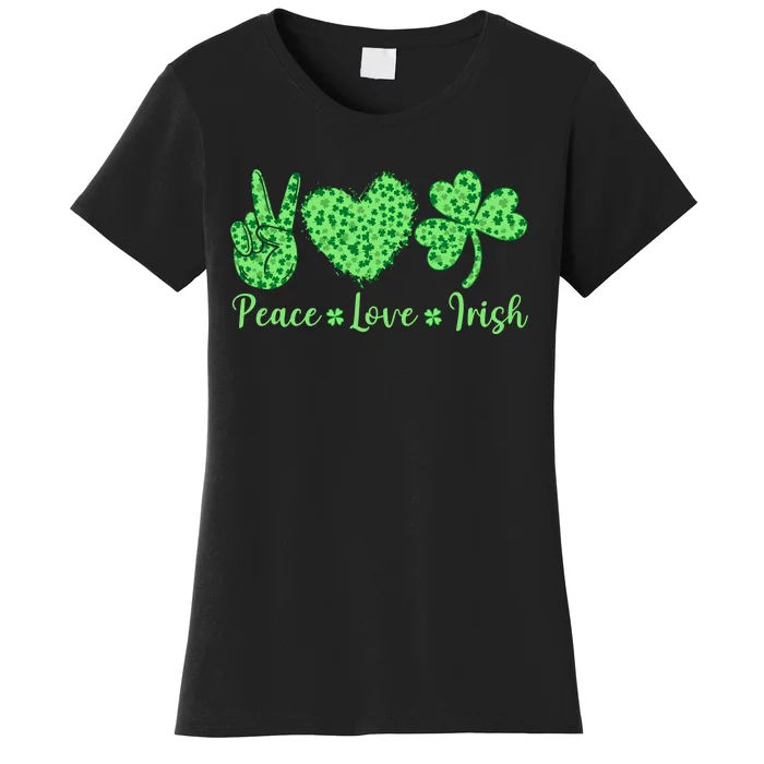 Peace Love Irish Patricks Day Funny Gift Women's T-Shirt