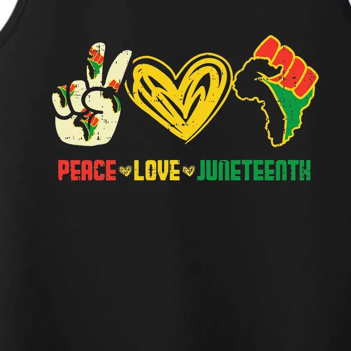 Peace Love Juneteenth Flag June 19th African Black Performance Tank