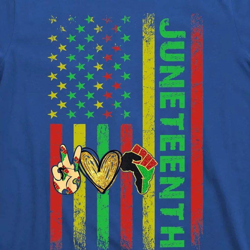 Peace Love Juneteenth Pride African American June 19th Flag Gift T-Shirt