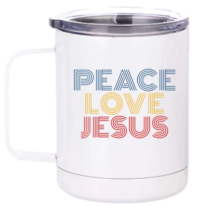 Peace Love Jesus Cool Christian Rock Music Festival Front & Back 12oz Stainless Steel Tumbler Cup