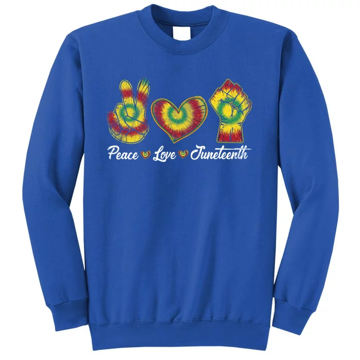 Peace Love Juneteenth 1865 Juneteenth African Gift Tall Sweatshirt