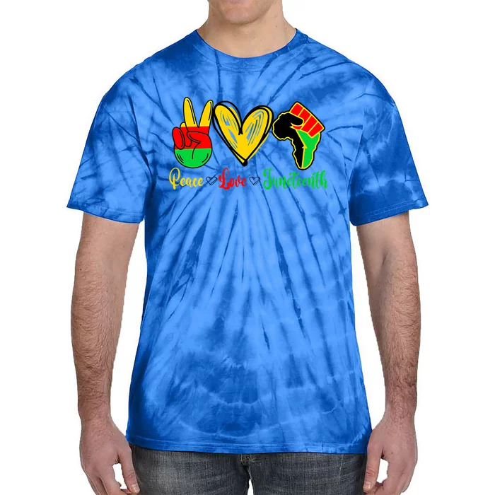 Peace Love Juneteenth Gift Tie-Dye T-Shirt