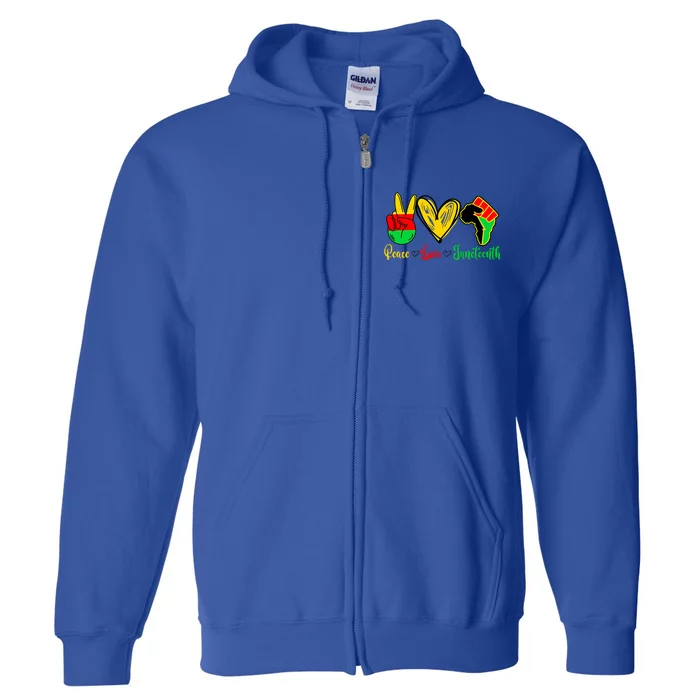 Peace Love Juneteenth Gift Full Zip Hoodie