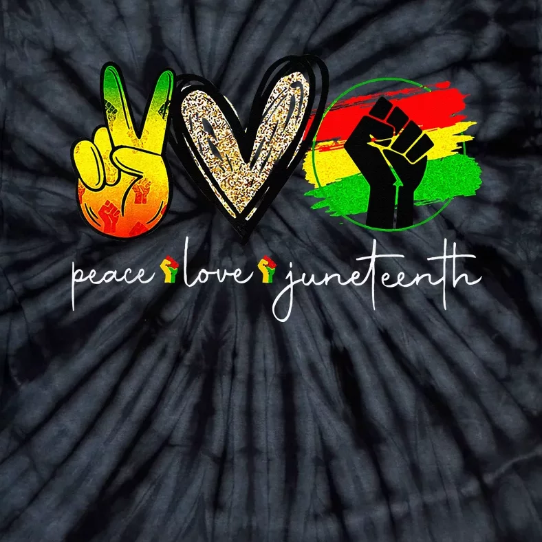 Peace Love Juneteenth Fist Black Black Queen & King Tie-Dye T-Shirt