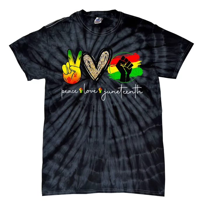 Peace Love Juneteenth Fist Black Black Queen & King Tie-Dye T-Shirt