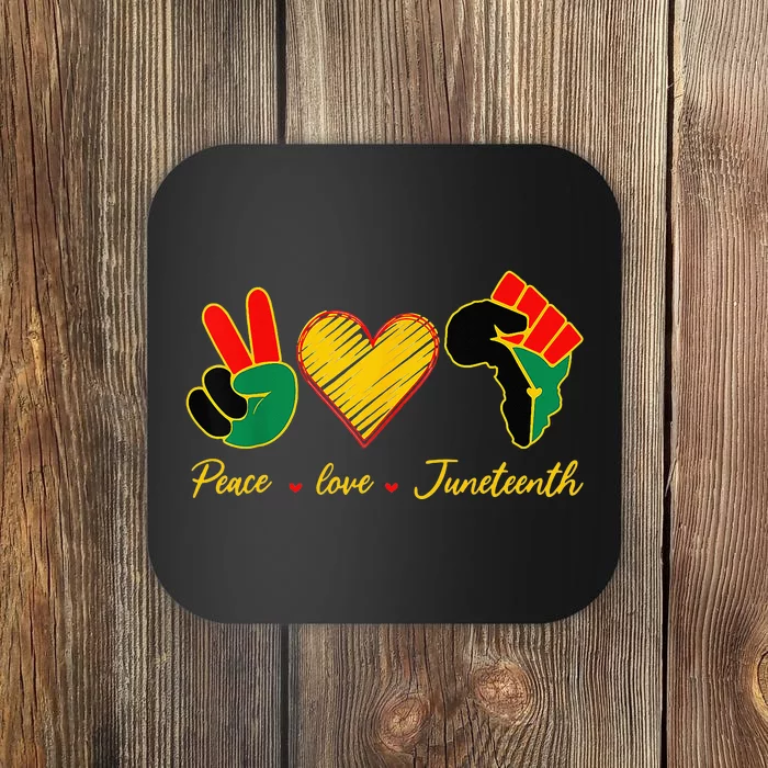 Peace Love Juneteenth Pride Black Girl Black Queen & King Coaster