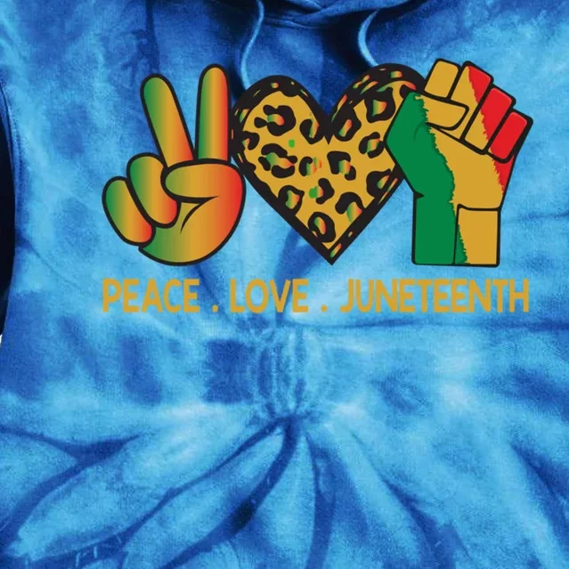 Peace Love Junenth June 19th 1865 Junenth Freedom Day Great Gift Tie Dye Hoodie