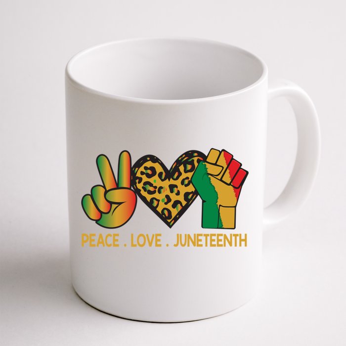 Peace Love Junenth June 19th 1865 Junenth Freedom Day Great Gift Front & Back Coffee Mug