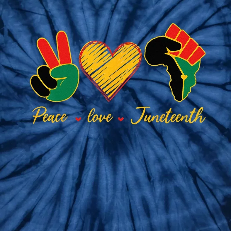 Peace Love Juneteenth Pride Black Black Queen & King Tie-Dye T-Shirt