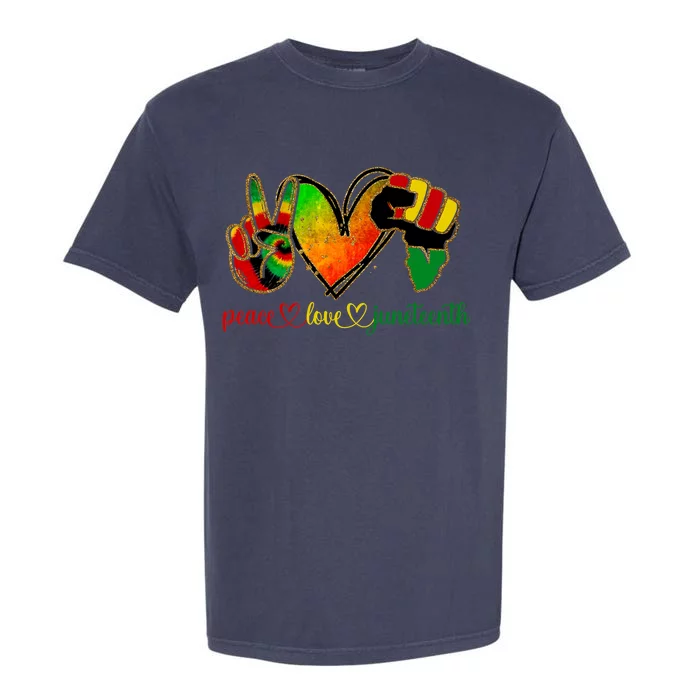 Peace Love Juneteenth Black Pride Freedom Gift Garment-Dyed Heavyweight T-Shirt