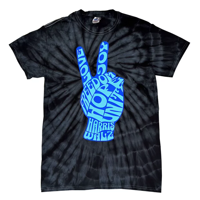 Peace Love Joy Freedom Unity Hope Harris Walz Election 2024 Gift Tie-Dye T-Shirt