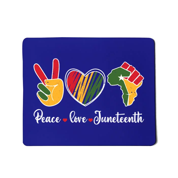 Peace Love Juneteenth Independence Freedom Day Black History Cute Gift Mousepad