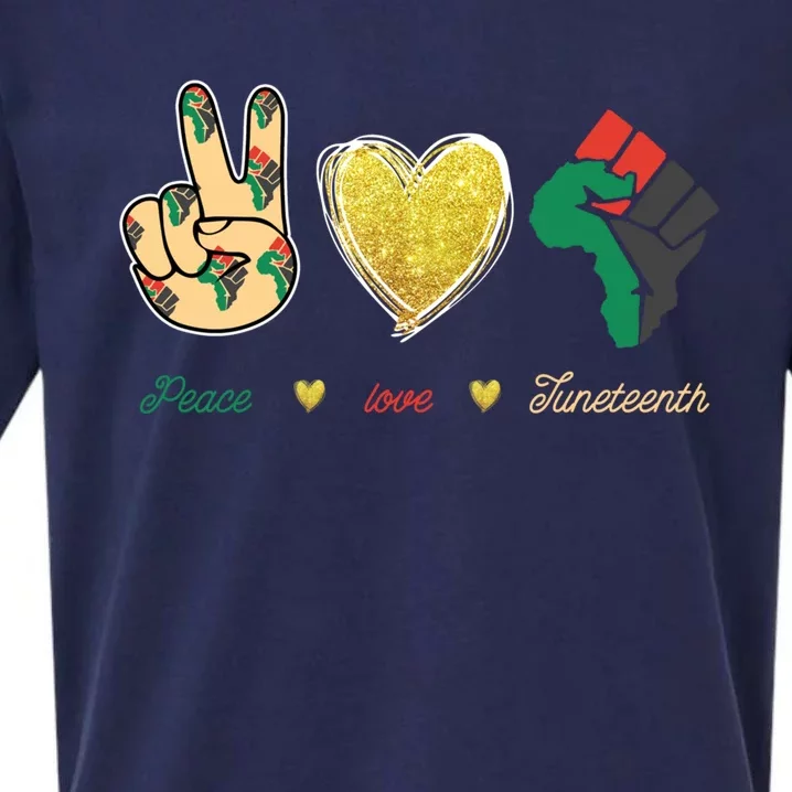 Peace Love Juneteenth Outfit Gift Sueded Cloud Jersey T-Shirt