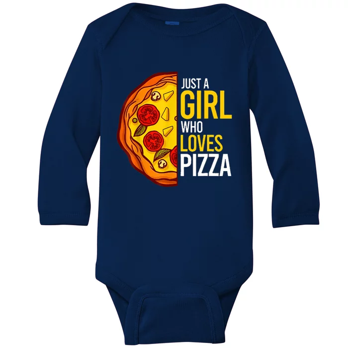 Pizza Lover Just A Girl Who Loves Pizza Cute Girls Wo Baby Long Sleeve Bodysuit