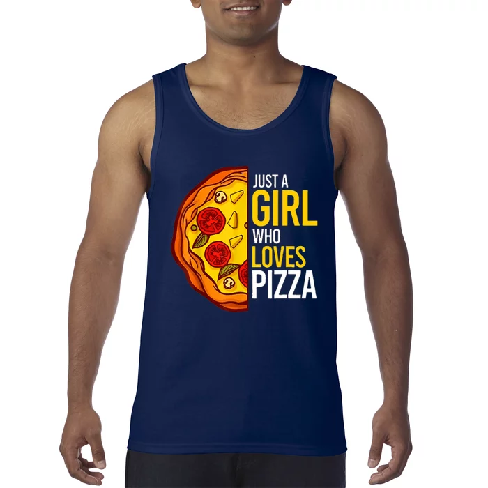 Pizza Lover Just A Girl Who Loves Pizza Cute Girls Wo Tank Top