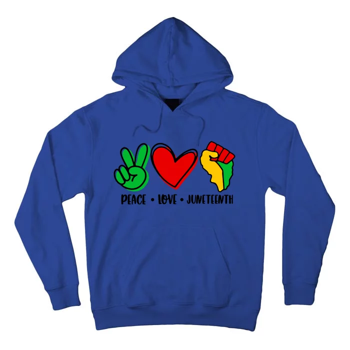 Peace Love Juneteenth Black History Month Pride Afro African Gift Tall Hoodie