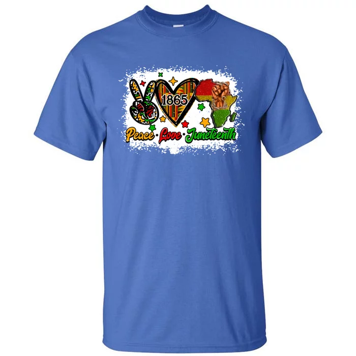 Peace Love Juneteenth Fist Black Celebrating 1865 Gift Tall T-Shirt