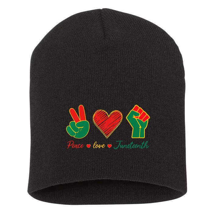 Peace Love & Juneteenth June 19th Freedom Day Short Acrylic Beanie