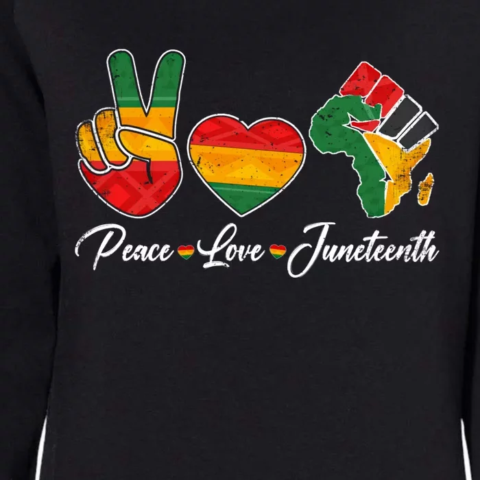 Peace Love Juneteenth Freedom Black History Independence Day Gift Womens California Wash Sweatshirt