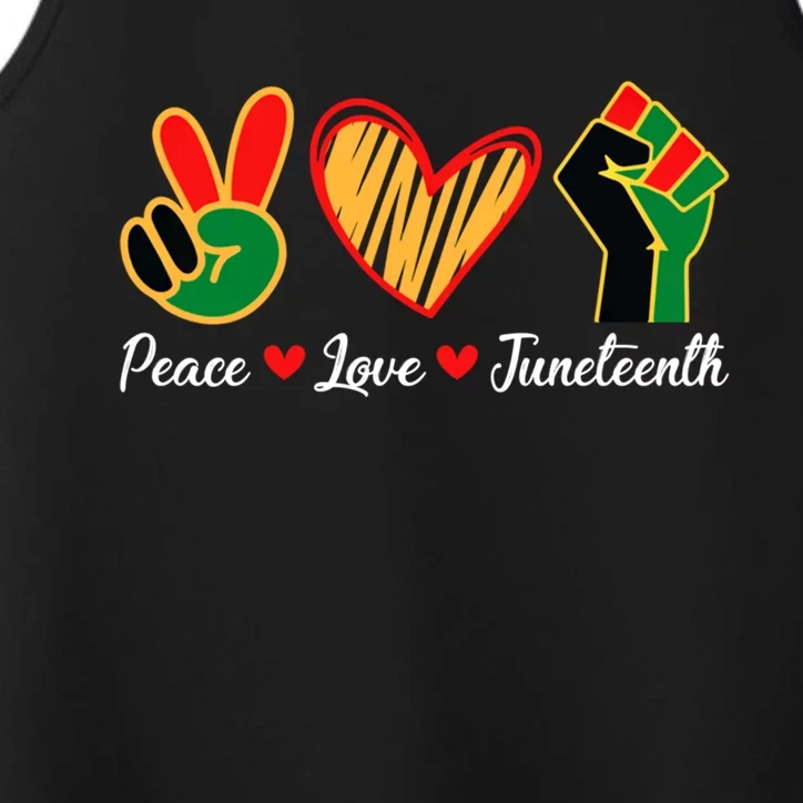 Peace Love Juneteenth Freedom Black Independence Day African Gift Performance Tank