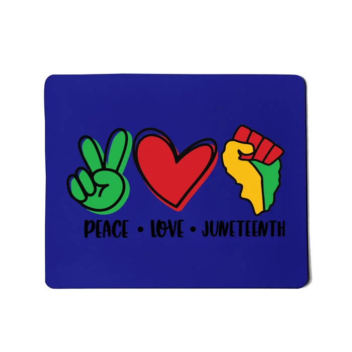 Peace Love Juneteenth Gift Mousepad