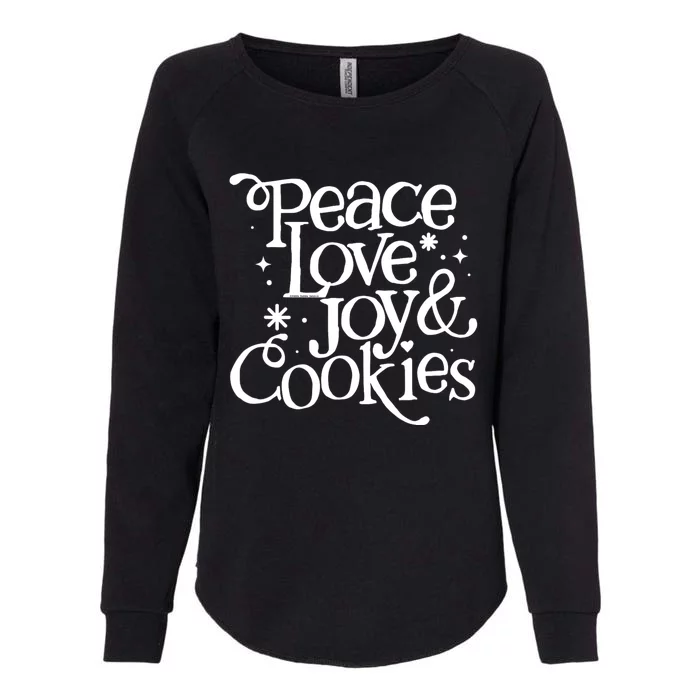 Peace Love Joy And Cookies Christmas Womens California Wash Sweatshirt