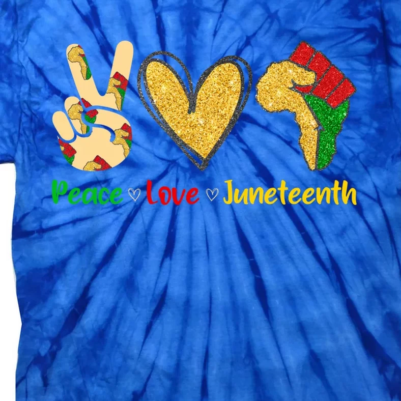 Peace Love Juneteenth Funny Black History Month Clothing Cool Gift Tie-Dye T-Shirt