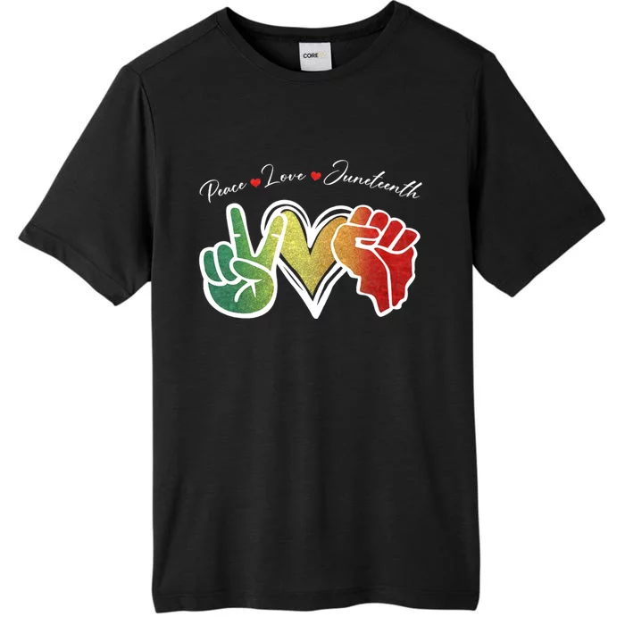 Peace Love Juneteenth Black Pride Freedom 1865 ChromaSoft Performance T-Shirt