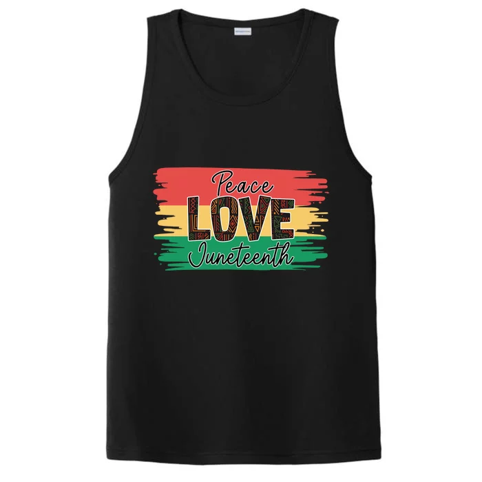 Peace Love Junenth 1865 Gift Performance Tank