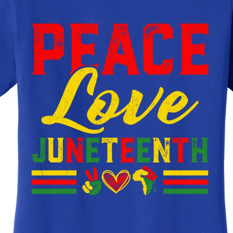 Peace Love Juneteenth Proud Black History Blm Freemeaningful Giftish Funny Gift Women's T-Shirt