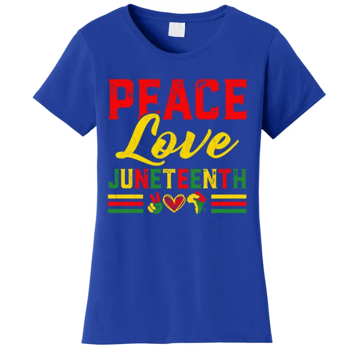 Peace Love Juneteenth Proud Black History Blm Freemeaningful Giftish Funny Gift Women's T-Shirt