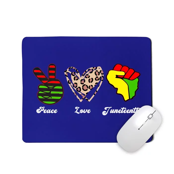 Peace Love Juneteenth Gift Mousepad