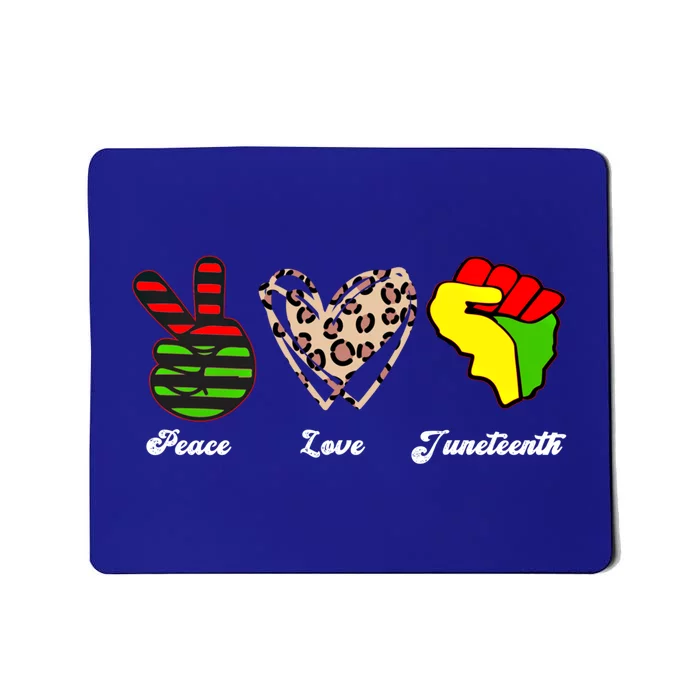 Peace Love Juneteenth Gift Mousepad