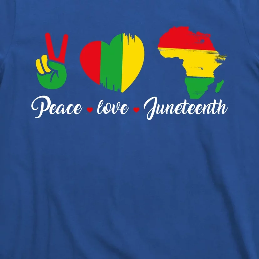 Peace Love Juneteenth Independence Day Blm Black History Meaningful Gift T-Shirt