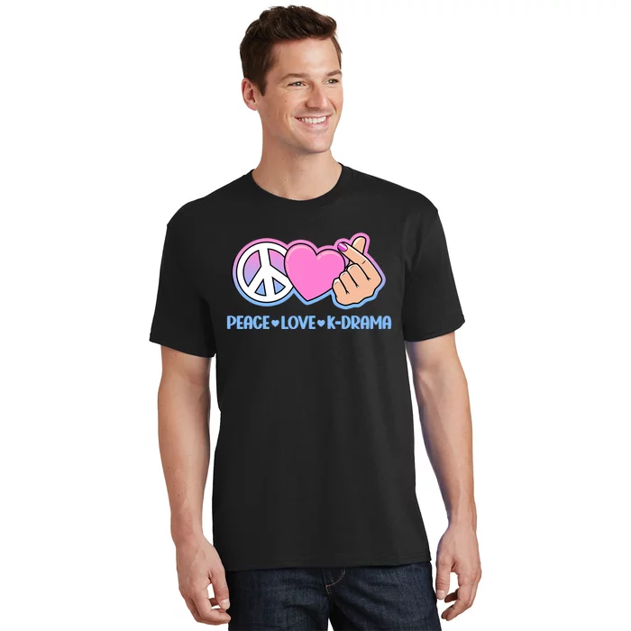 Peace Love Kdrama Korean Drama Lover T-Shirt