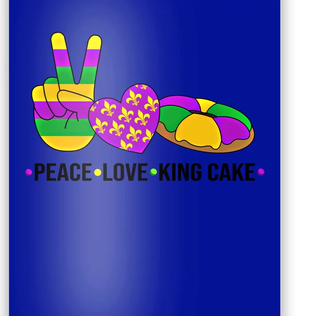 Peace Love King Cake Mardi Gras Heart Hand Victory Sign Great Gift Poster