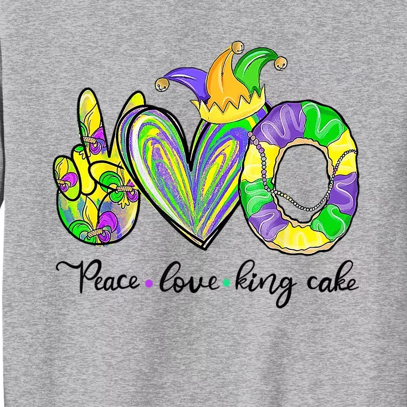 Peace Love King Cake Mardi Gras Tall Sweatshirt