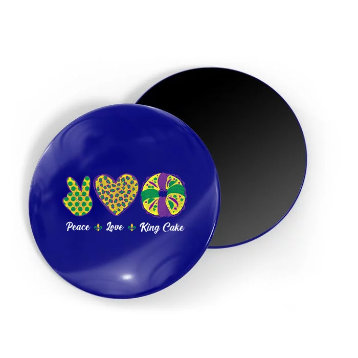 Peace Love King Cake Mardi Gras Cute Gift Cute Gift Magnet