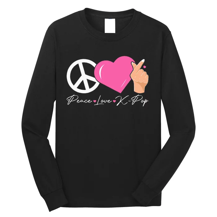 Peace Love Kpop Cute Kpop Music Anime Lover Long Sleeve Shirt