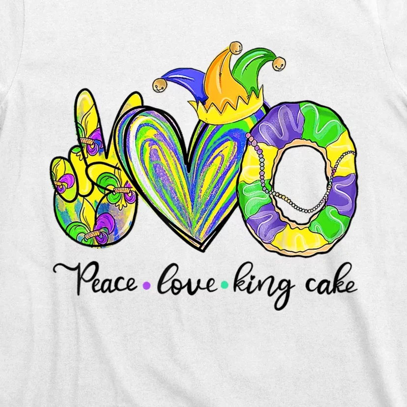 Peace Love King Cake Mardi Gras T-Shirt