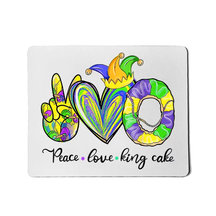 Peace Love King Cake Mardi Gras Mousepad