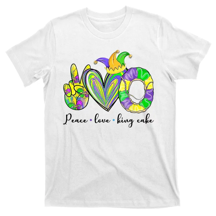 Peace Love King Cake Mardi Gras T-Shirt