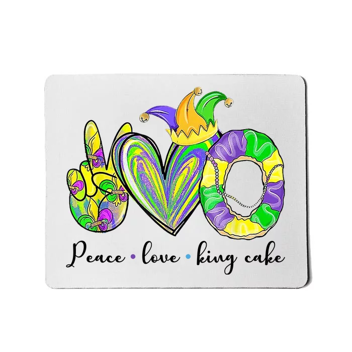 Peace Love King Cake Mardi Gras Mousepad