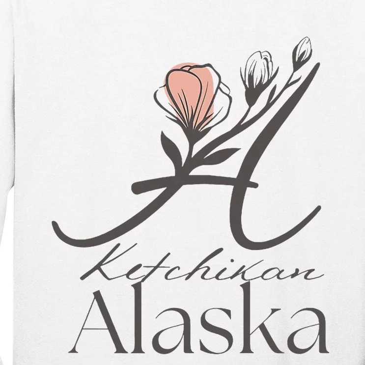 Proud Lady Ketchikan Alaska Women Home Sweet Home Long Sleeve Shirt